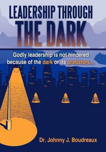 Cover image for Leadership Through the Dark