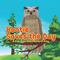 Cover image for Hootie Saves the Day