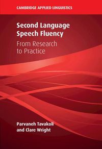 Cover image for Second Language Speech Fluency: From Research to Practice