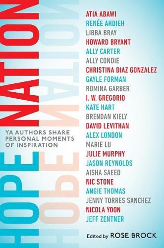 Cover image for Hope Nation: YA Authors Share Personal Moments of Inspiration
