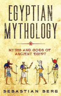 Cover image for Egyptian Mythology