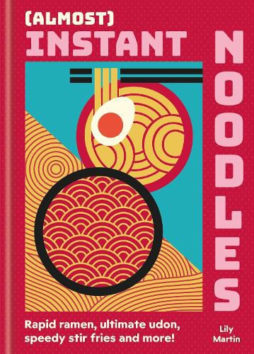 Cover image for (Almost) Instant Noodles