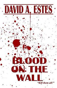 Cover image for Blood on the Wall