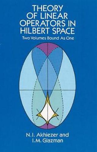 Cover image for Theory of Linear Operators in Hilbert Space