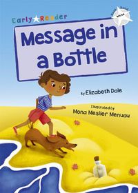 Cover image for Message in a Bottle: (White Early Reader)