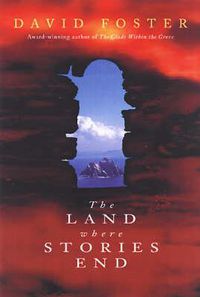 Cover image for The Land Where Stories End