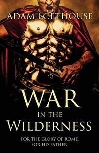 Cover image for War in the Wilderness