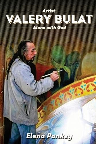 Cover image for Artist Valery Bulat: Church Art