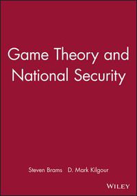 Cover image for Game Theory and National Security