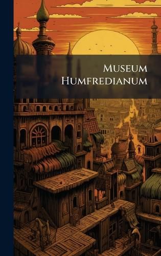 Cover image for Museum Humfredianum