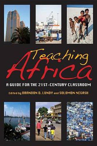 Cover image for Teaching Africa: A Guide for the 21st-Century Classroom