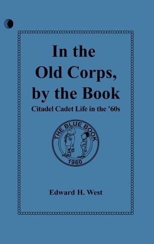 Cover image for In the Old Corps, by the Book