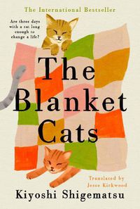 Cover image for The Blanket Cats