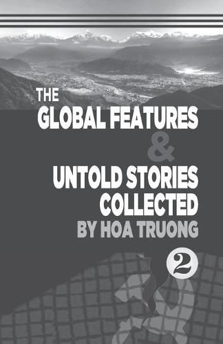 Cover image for The Global Features and Untold stories collected II