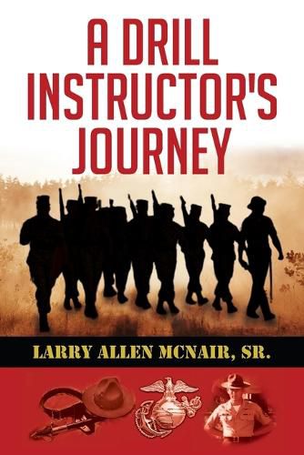 Cover image for A Drill Instructor's Journey