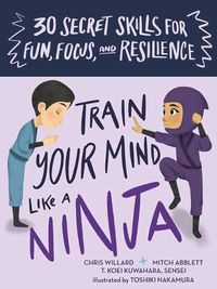 Cover image for Train Your Mind Like A Ninja