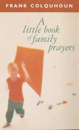 Cover image for A Little Book of Family Prayers