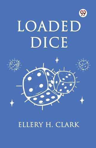 Cover image for Loaded Dice