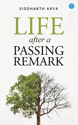 Cover image for Life after a passing remark