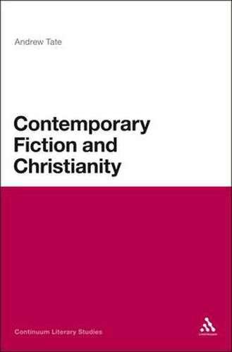 Cover image for Contemporary Fiction and Christianity