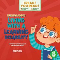 Cover image for We Read about Liiving with a Learning Disabilities