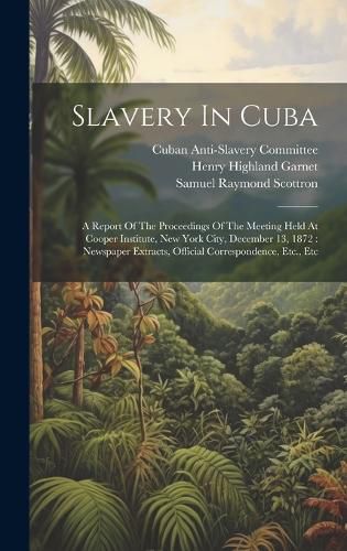 Cover image for Slavery In Cuba