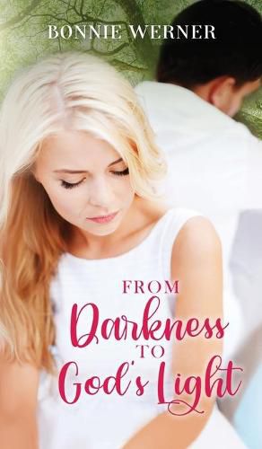 Cover image for From Darkness to God's Light