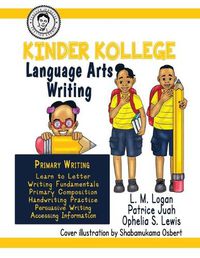 Cover image for Kinder Kollege Language Arts: Writing