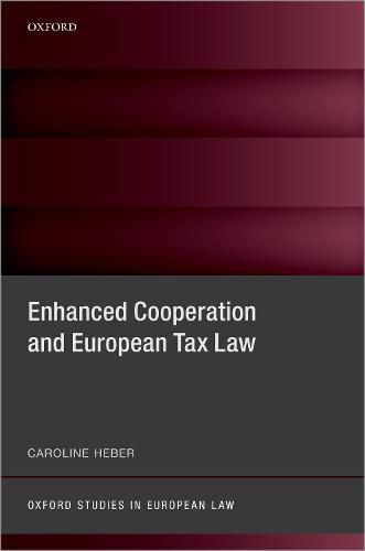 Cover image for Enhanced Cooperation and European Tax Law