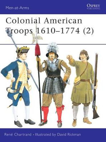 Colonial American Troops 1610-1774 (2)