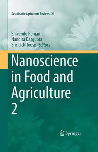 Cover image for Nanoscience in Food and Agriculture 2