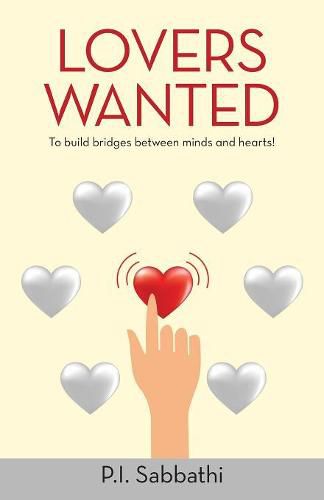 Cover image for Lovers Wanted: To Build Bridges Between Minds and Hearts!