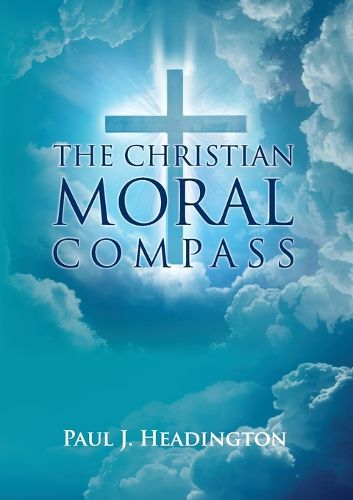 Cover image for The Christian Moral Compass