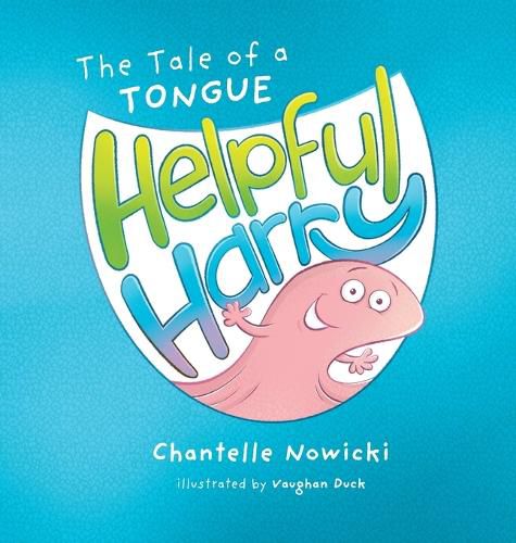 Cover image for Helpful Harry The Tale of a Tongue