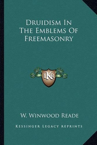 Druidism in the Emblems of Freemasonry