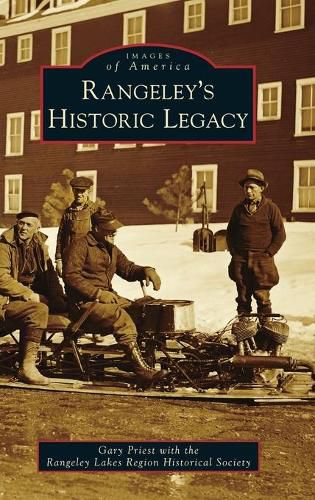 Cover image for Rangeley's Historic Legacy