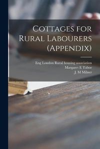 Cover image for Cottages for Rural Labourers (appendix)