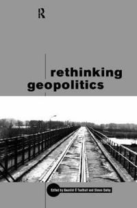 Cover image for Rethinking Geopolitics