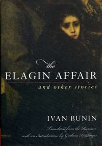 Cover image for The Elagin Affair: And Other Stories