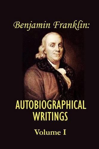 Cover image for Benjamin Franklin's Autobiographical Writings