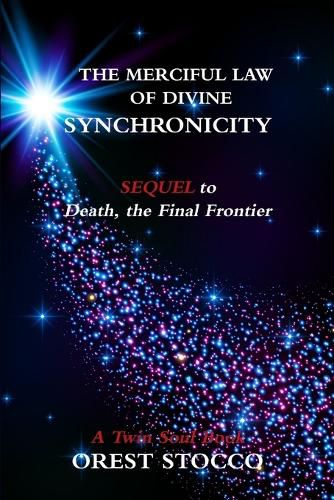 Cover image for The Merciful Law of Divine Synchronicity