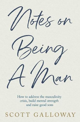 Cover image for Notes on Being a Man