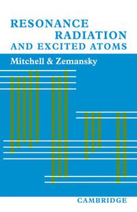 Cover image for Resonance Radiation and Excited Atoms