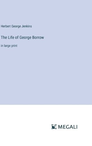 The Life of George Borrow