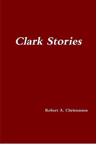 Cover image for Clark Stories