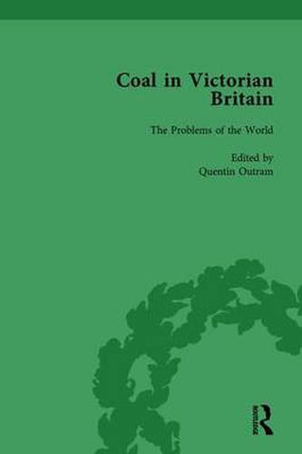 Cover image for Coal in Victorian Britain, Part I, Volume 3