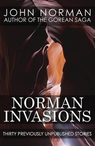 Cover image for Norman Invasions: Thirty Previously Unpublished Stories