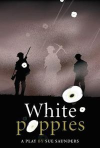 Cover image for White Poppies Heinemann Plays