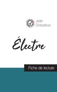 Cover image for Electre de Jean Giraudoux (fiche de lecture et analyse complete de l'oeuvre)