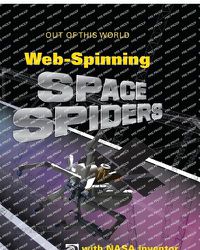 Cover image for WebSpinning Space Spiders with NASA Inventor Robert Hoyt